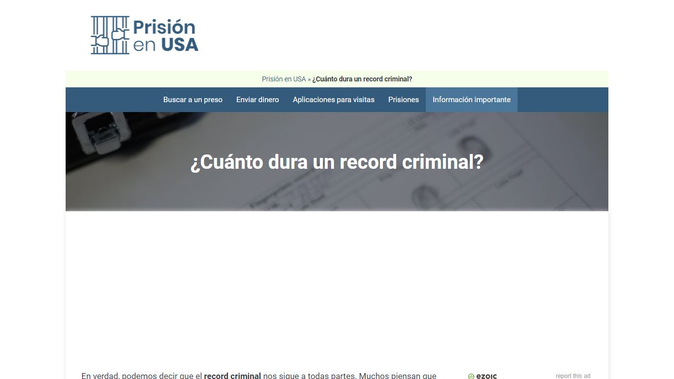 ¿Cuánto dura un record criminal? - Prisión en USA